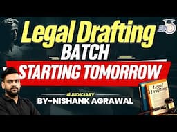 StudyIQ's Legal Drafting Course Starts Tomorrow | By Nishank Agrawal
