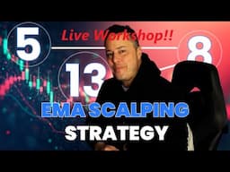 Intraday Trading Workshop: 5-8-13 EMA Crossover Strategy