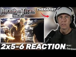 BETRAYAL? | Therapist REACTS to Attack on Titan Season 2 Episodes 5-6