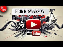 Slaying with Documentaries on Youtube with Erik K Swanson  | J. Horton Films