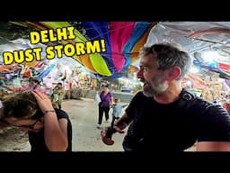 From $1 Chole Bhature to Delhi Dust Storm Chaos! 🇮🇳🌪️🍛