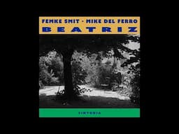 Femke Smit & Mike del Ferro -"Beatriz" - from the album "Sintonia", songs from Brazil.