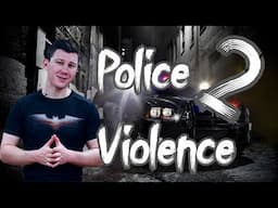 Police Violence: Part 2 (TRAINING)