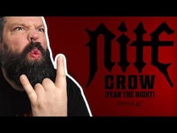 DARK AND GROOVY! NITE - Crow (Fear the Night)