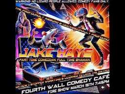Fourth Wall Comedy Café Fire Show! 🔥Saturday March 15th @ 7:45pm 5220 Hollywood Blvd 90027