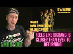 D’s WAVE | 지드래곤(GD) - POWER + HOME SWEET HOME + WE LIKE 2 PARTY ( Reaction ) LIVE PERFORMANCE