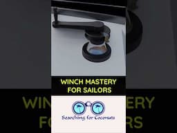 Winch Mastery for Sailors #shorts