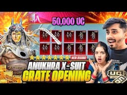 WORLD LUCKIEST ANUKHRA X-SUIT CRATE OPENING WITH MY WIFE IN BGMI 🔥 50,000 UC - BGMI CRATE OPENING
