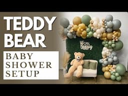 Setup With Me - "We Can Bearly Wait" Teddy Bear Baby Shower