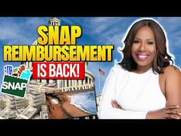 STOLEN SNAP REIMBURSEMENT IS BACK + "NEW" MICROCHIP EBT CARDS ARRIVING, $120 SUMMER EBT & MORE!