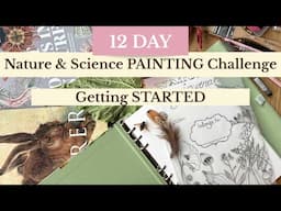 Nature Painting Challenge // Getting Started