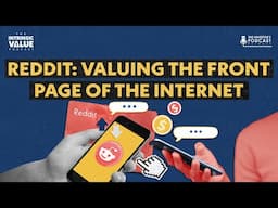 The Reddit Story: Valuing the Front Page of the Internet
