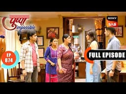 Pushpa's Family Gets Bail | Pushpa Impossible | Ep 874 | Full Episode | 22 Mar 2025