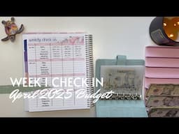 Week 1 Check In | April 2025 Budget | Inconsistent Income | College Student | 25 Year Old