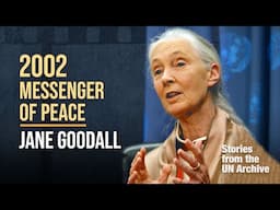 Jane Goodall: Messenger of Peace