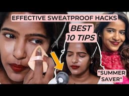 10 Tips To control Sweat While Doing Makeup 💦 Sweat-proof Makeup Tips!😳