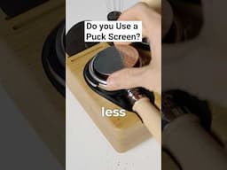 Why even use Puck Screens?
