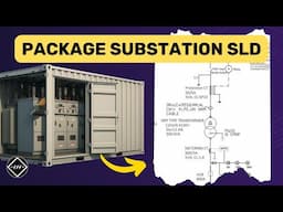 SLD of Package Substation | Explained with Example | TheElectricalGuy