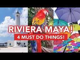 4 MUST DO THINGS IN RIVIERA MAYA! (Xcaret, Cozumel and more!)