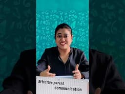 Effective parent communication