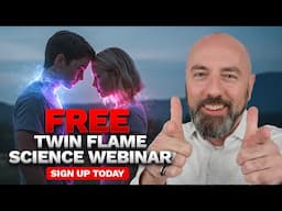 🚨TOMORROW!!🚨 Free Webinar: The Science of TWIN FLAME UNION 👫🥳🎉😍