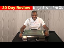 Ninja Sizzle Pro XL Indoor Griddle and Grill, 30 Day Review