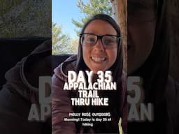 Day 35 Hiking the Appalachian Trail