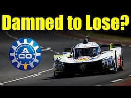 Peugeot and the ACO - Why they are damned to lose