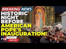 🚨BREAKING: EXCLUSIVE: Vatican Night Before Pope Leo! See The Stunning Procession They Don't Show!🚨
