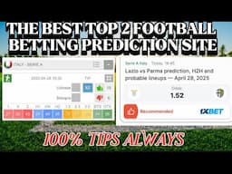 Top 2 Football Prediction Sites That Never Miss! (2025 Review)