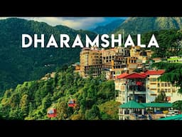 Dharamshala & Mcleodganj - Most Beautiful Tourist place to Visit in Kangra, Himachal Pradesh