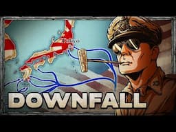 What If? Operation Downfall