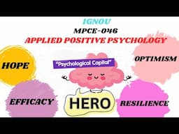 Psychological Capital #MPCE046 #POSITIVEPSYCHOLOGY