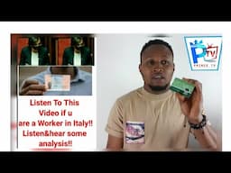 Information to all Workers in Italy!! Listen&hear some analysis!!