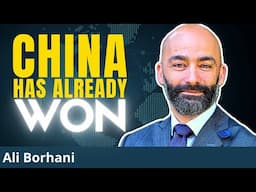 The REAL Reason The USA Is SCARED Of China | Ali Borhani