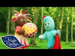 🔴 LIVE! In The Night Garden | Full Episodes! | Long Distance Ball Game | Movies for Kids