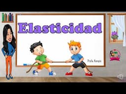 Elasticidad y materiales elásticos