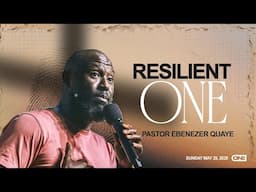 Resilient One - Ebenezer Quaye