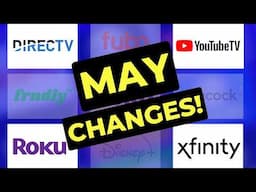 Big Streaming TV Changes for May 2025!
