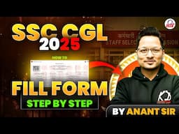 SSC CGL : का FORM FILL करना सीखें STEP BY STEP 📢| @KD_LIVE #ssccgl #ssccgl2025