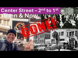 Exploring RENO - Center Street Then & Now (University) Narrated tour Cal-Neva, City Hall, Hotels,etc