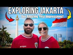 First Impressions of Jakarta: We were shocked!!