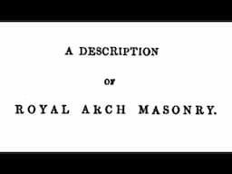 A Description of Royal Arch Masonry - Manual of Freemasonry - Richard Carlile