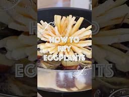 How to Fry Eggplants Like a Master Chef!