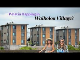 Home Tour + Waikoloa Village Expansion: See What’s Coming in 2025