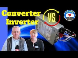 Converter vs Inverter | RV Newbie Guide