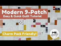 EASY 9 Patch Quilt Tutorial for Beginners! With a Modern Twist #diy  #sewing  #quilting