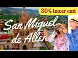 San Miguel de Allende 30% cheaper living expense