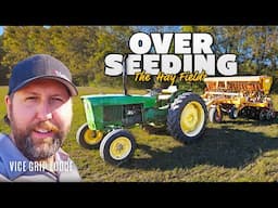 Diesel Tractor Mods & Overseeding The Hay Fields!