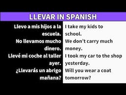 Learn how to use the verb LLEVAR in Spanish